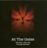 With Fear I Kiss the Burning Darkness/Goningen 1999