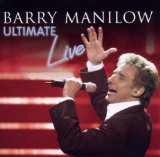 Ultimate Manilow: Live