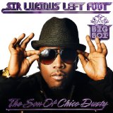 Sir Lucious Left Foot...the Son of Chico Dusty [Clean]