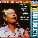 Nice Work If You Can Get It