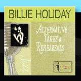 Alternative Takes & Rehearsals