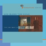 God Bless The Child: The Very Best Of Billie Holiday