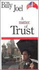 Matter of Trust