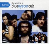 Playlist: The Very Best of Blue Oyster Cult