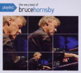 Playlist: The Very Best of Bruce Hornsby
