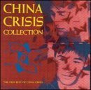 China Crisis Collection: 