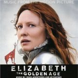 Elizabeth The Golden Age: Music From The Motion Picture