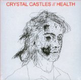 Crystal Castles//Health