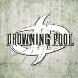 Drowning Pool [2010]