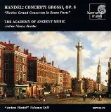 Handel: Concerti Grossi, Op. 6 Nos. 1-12