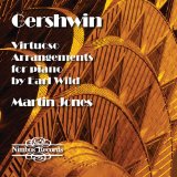 Gershwin - Virtuoso Arrangements for piano by Earl Wild