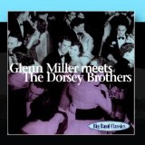 Glenn Miller Meets The Dorsey Brothers