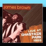 James Brown: Live At Chastain Park 1985