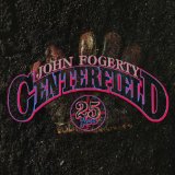 Centerfield [25th Anniversary Edition]