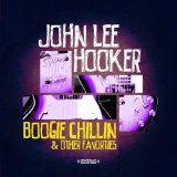 Boogie Chillin & Other Favorties (Digitally Remastered)