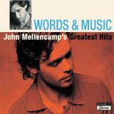 Words & Music: John Mellencamp's Greatest Hits [Import Version]