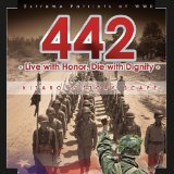 442: Extreme Patriots of World War II