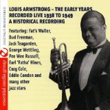 Louis Armstrong - The Early Years (Digitally Remastered)