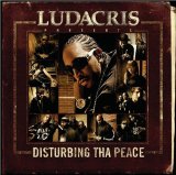 Ludacris Presents...Disturbing Tha Peace