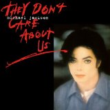 They Don't Care About Us [#1]