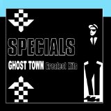 Ghost Town - Greatest Hits (Re-Recorded / Remastered Versions)