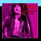 Bang A Gong (Get It On) (Extended Version)