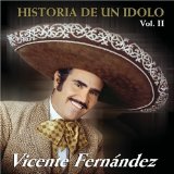 Historia De Un Idolo Vol. 2