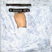As Heard On Radio Soulwax Pt. 2