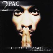 R U Still Down? (Remember Me) [Clean]