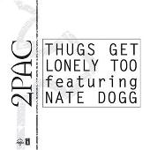 Thugs Get Lonely Too (Edited)