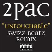 Untouchable (Swizz Beatz Remix) (Explicit)