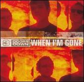 When I'm Gone [Canada CD]