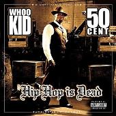 G-Unit Radio 22: Hip Hop Is Dead (Explicit)
