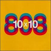 10 X 10