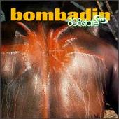 Bombadin