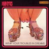 The 69 Eyes Album: «Wrap Your Troubles in Dreams»