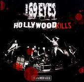 Hollywood Kills: Live at the Whiskey A Go Go