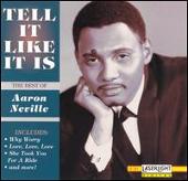 Tell It Like It Is: The Best of Aaron Neville