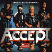Accept Hot & Slow Classic Rock 'N' Ballads