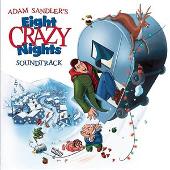 Eight Crazy Nights: Soundtrack