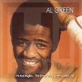 Hi and Mighty: The Story of Al Green (1969-1978)