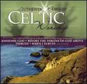 Authentic Worship: Celtic