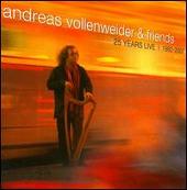 Andres Vollenweider and Friends: 25 Years