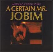 Certain Mr. Jobim [DBK Works]