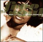 Free Soul: The Classics of Aretha Franklin