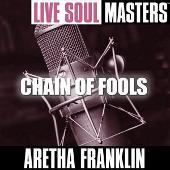 Live Soul Masters: Chain Of Fools