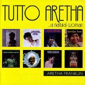 Tutto Aretha: A Natural Woman