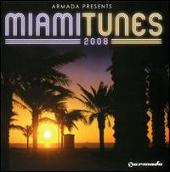 Armada Presents: Miami Tunes 2008