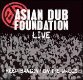 Live: Keep Bangin' on the Walls