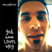 God Loves Ugly (Explicit)